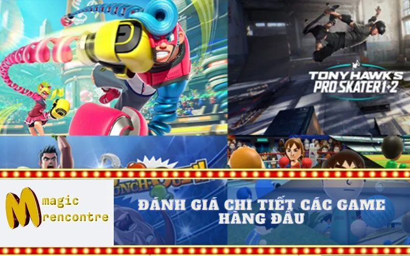 Đánh Giá Chi Tiết Các Game Hàng Đầu