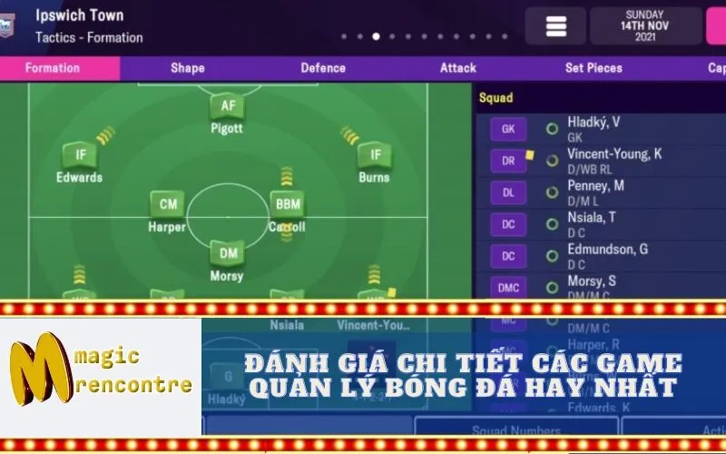 Đánh Giá Chi Tiết Các Game Quản Lý Bóng Đá Hay Nhất