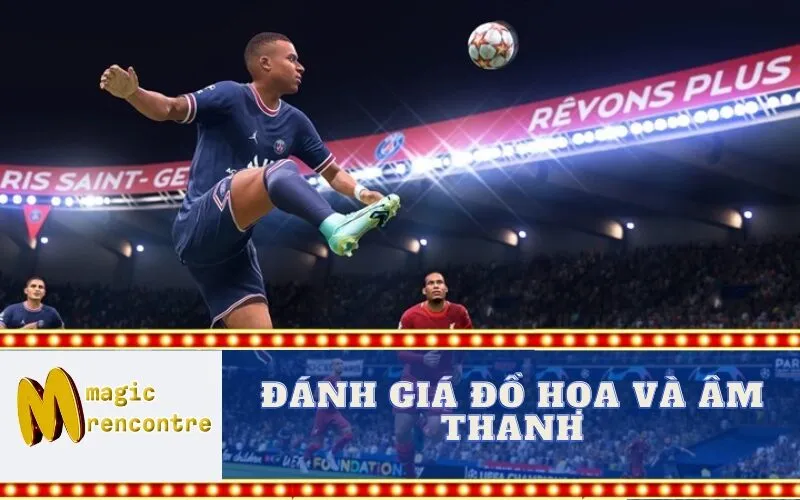 Đánh Giá Đồ Họa và Âm Thanh