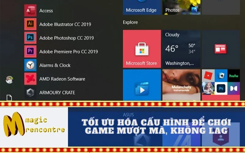 Tối Ưu Hóa Cấu Hình Để Chơi Game Mượt Mà, Không Lag