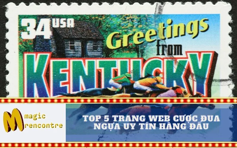 Top 5 Trang Web Cược Đua Ngựa Uy Tín Hàng Đầu